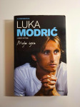 Luka Modrić - Moja igra : autobiografija / Robert Matteoni