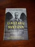 Mihael Martens-U požaru svetova Ivo Andrić-jedan evropski život
