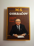 Mihail Sergejevič Gorbačov - Odabrani govori i članci