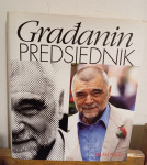 Građanin predsjednik, biografija Stipe Mesića. Autor Milan Puljiz