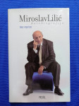 Miroslav Lilić – Bez reprize : Autobiografija (B118)