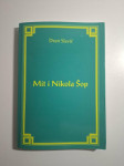 Mit i Nikola Šop - Dean Slavić
