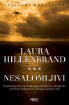 Nesalomljivi Laura Hillenbrand