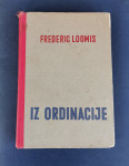 IZ ORDINACIJE, Dr. Frederic Loomis