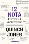 Quincy Jones - 12 nota o životu i kreativnosti