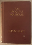 Rousseau,Jean - Jacques : Ispovijesti