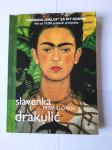 Slavenka Drakulić: Frida ili O boli