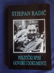 Stjepan Radić - Politički spisi govori i dokumenti