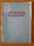 Svetozar Marković - Todor Pavlov, izdanje 1946