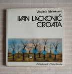 V. MALEKOVIC IVAN LACKOVIC CROATA