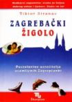 Viktor Stranac : Zagrebački žigolo