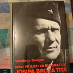 Vladimir Dedijer : Novi prilozi za biografiju JBT u tri knjige