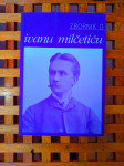 Zbornik o Ivanu Milčetiću – Tihomil Maštrović ZAGREB 2002