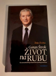 Želko Žutelija : GORAN ŠTROK život na rubu