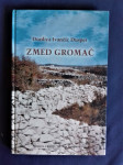 ZMED GROMAČ Đurđica Ivančić Dusper Dih negdanje Crikvenice, 2004