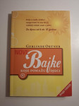 Nove bajke koje pomažu djeci - Gerlinde Ortner