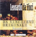 DA VINCIJEVI ORIGINALI - BASNE, Leonardo da Vinci