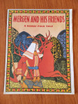 Mergen and his Friends - A Nanai Folk Tale