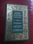 100 svjetskih romana I. S. Turgenjev: Očevi i djeca