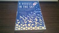 A HOUSE IN THE SKY AMANDA LINDHOUT SARA CORBETT