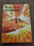 A. J..Butcher : ŠPIJUNSKA AKADEMIJA epizoda 2: KAOS DOLAZI