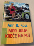 Ann B. Ross: Miss Julia kreće na put
