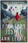 Ann Leckie - Ancillary Justice