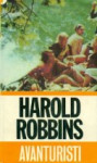 AVANTURISTI 1-2,  Harold Robbins