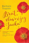Barbara Trapido: Brat slavnijeg Jacka