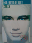 Benjamin Lebert: Crazy