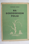 Na Borodinskom polju - Vsevolod Ivanov