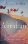 Bruce Feiler: Abraham