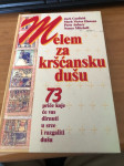 Canfield/Hansen - Melem za kršćansku dušu