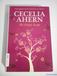 Cecelia Ahern : NA KRAJU DUGE