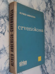 CRVENOKOSA - Alfred Andresch 1961 Sirius Biblioteka