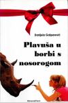 Danijela Gašparović: Plavuša u borbi s nosorogom