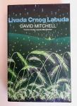 DAVID MITCHELL: LIVADA CRNOG LABUDA