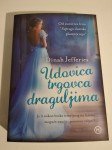 Dinah Jefferies : UDOVICA TRGOVCA DRAGULJIMA