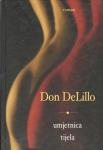 Don DeLillo : Umjetnica tijela
