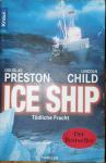 Douglas Preston Lincoln Child: Ice ship tödliche fracht