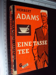 Eine tasse tee - Herbert Adams