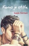 Gayle Forman : Kamo je otišla
