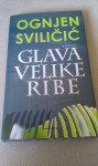 Glava velike ribe / Ognjen Sviličić