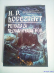 H. P. Lovecraft : Potraga za neznanim Kadathom