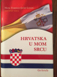 Francisco Javier Lozano - Hrvatska u mom srcu