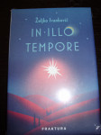 IN ILLO TEMPORE Željko Ivanković