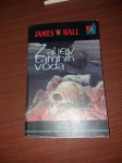 James W Hall-Zaljev tamnih voda