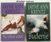Jayne Ann Krentz - Na tihoj vatri; Buđenje