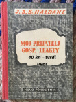 John Burdon Sanderson Haldane - Moj prijatelj Gosp. Leakey
