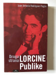Juan Antonio Rodriguez Pagan : Druga strana Lorcine publike